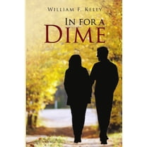 In For A Dime, (Paperback)