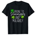 thumbnail image 1 of AALJY Prone To Shenanigans And Malarkey St Patricks Day Men Women T-Shirt, 1 of 5