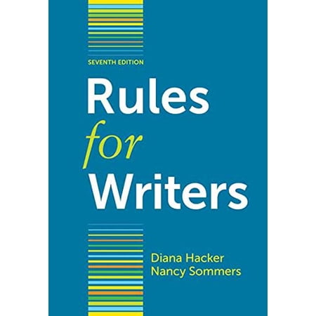 Pre-Owned Rules for Writers, 7th Edition Paperback Diana Hacker, Nancy Sommers