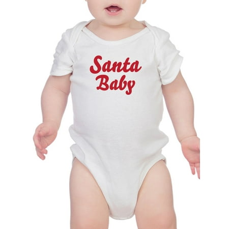 

Santa Baby! Bodysuit Infant -Smartprints Designs 6 Months