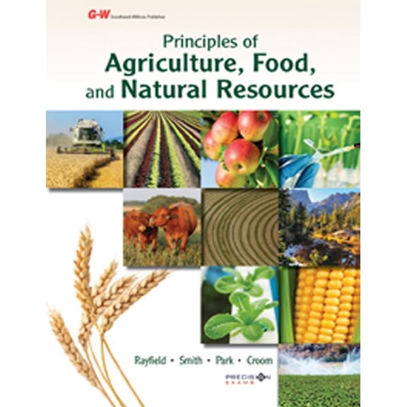 Principles of Agriculture, Food, and Natural Resources : Applied Agriscience (Edition 1) (Hardcover)
