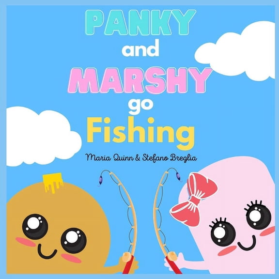 Panky and Marshy go Fishing, (Paperback)