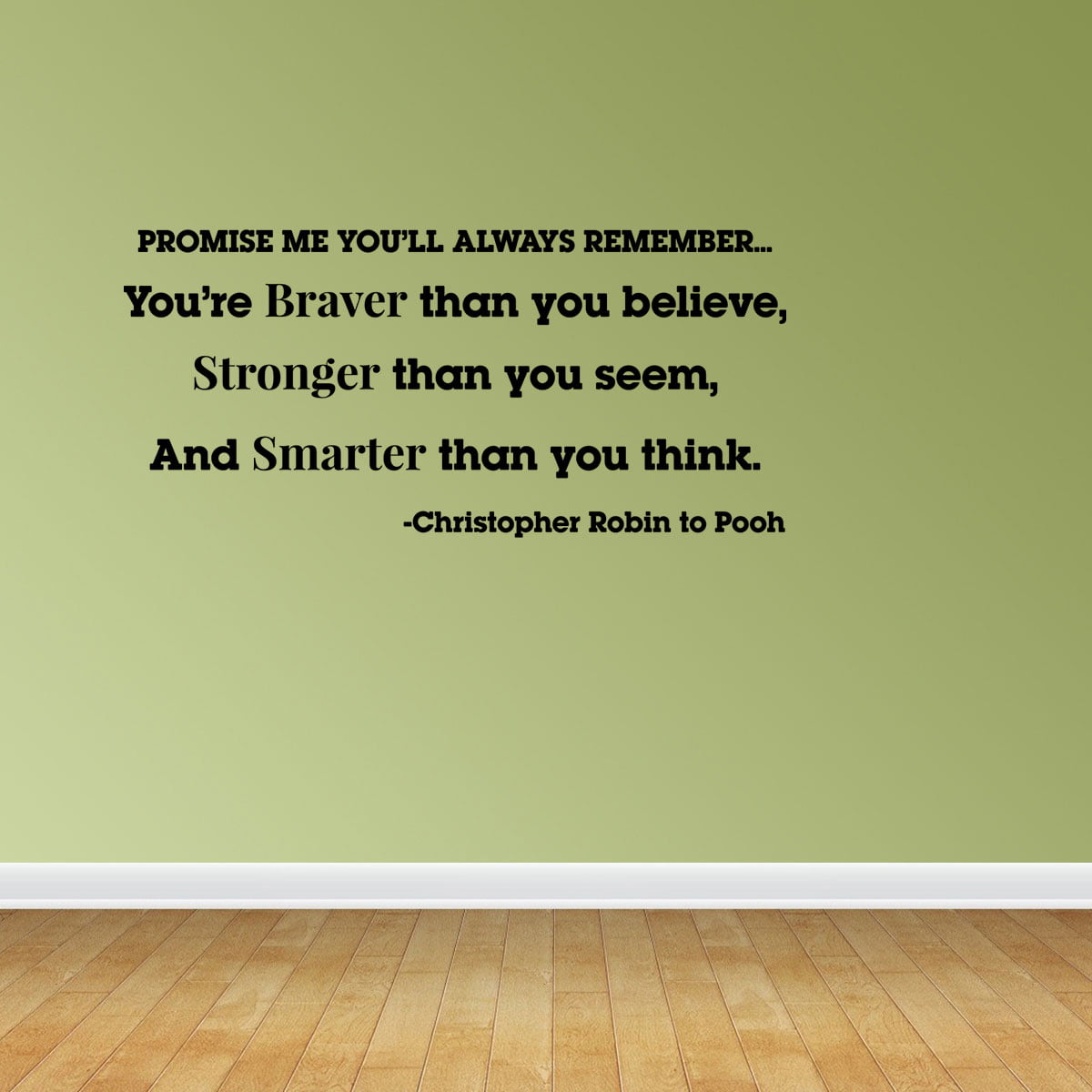 You're Braver than you think Stronger Smarter Winnie The Pooh Quote Wall Sticker 
