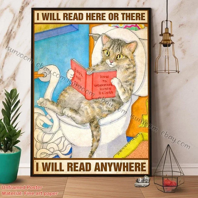 Cat & Book I Will Read Here Or There I Will Read Anywhere Paper Poster Home Decor Office Wall Art