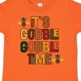 thumbnail image 4 of Inktastic Thanksgiving Gobble Time Turkey Boys or Girls Toddler T-Shirt, 4 of 5