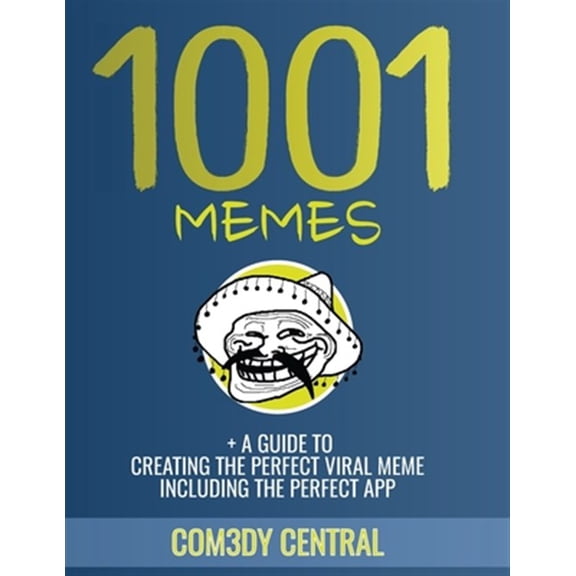 Pre-Owned Memes : 1001 of the Best Memes
