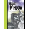 thumbnail image 1 of Pre-Owned The Magic Window: American Television,1939-1953 (Paperback) 0789015064 9780789015068, 1 of 1