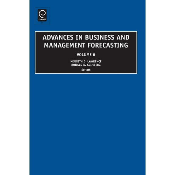 Advances in Business and Management Fore Advances in Business and Management Forecasting, Book 6, (Hardcover)