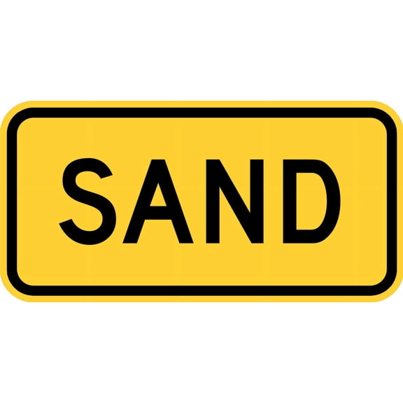 Traffic & Warehouse Signs - sand (plaque) - Weather Approved Aluminum Street Sign, 0.04 Thickness - 10" X 7"