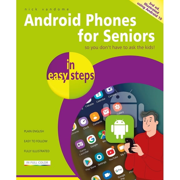 Pre-Owned Android Phones for Seniors in Easy Steps (Paperback) 1840789425 9781840789423