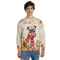 thumbnail image 4 of Happy Thanksgiving Pug with Turkey Pumpkins Autumn Vibes All Over Print 3D Sweatshirt Unisex Merch Dog Lover Gifts - 12018, 4 of 6
