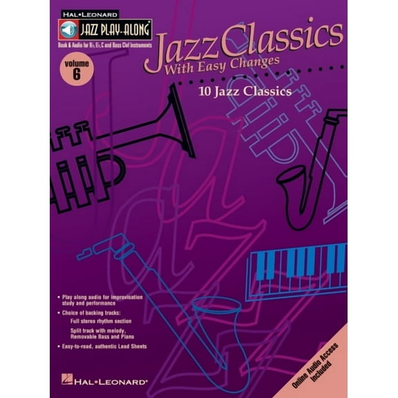 Hal Leonard Jazz Play-Along Jazz Classics with Easy Changes Jazz Play-Along Volume 6 Book/Online Audio, Book 06, (Paperback)