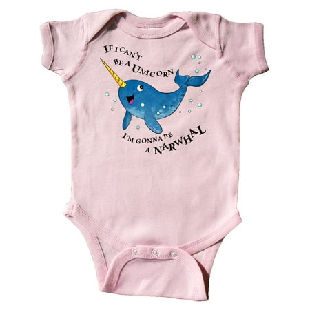 

Inktastic If I Can t Be a Unicorn I m Gonna Be a Narwhal Gift Baby Boy or Baby Girl Bodysuit