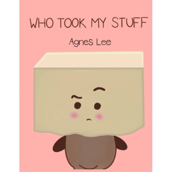 Who Took My Stuff, (Paperback)