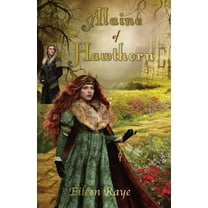 Alaine of Hawthorn, (Paperback)