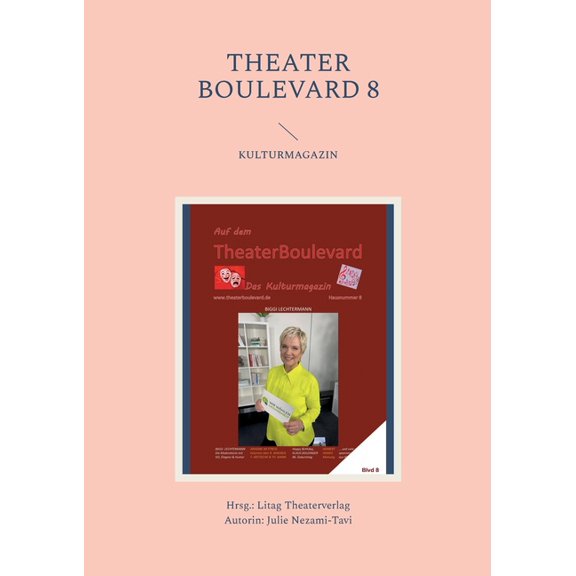Theater Boulevard 8: Kulturmagazin, (Paperback)