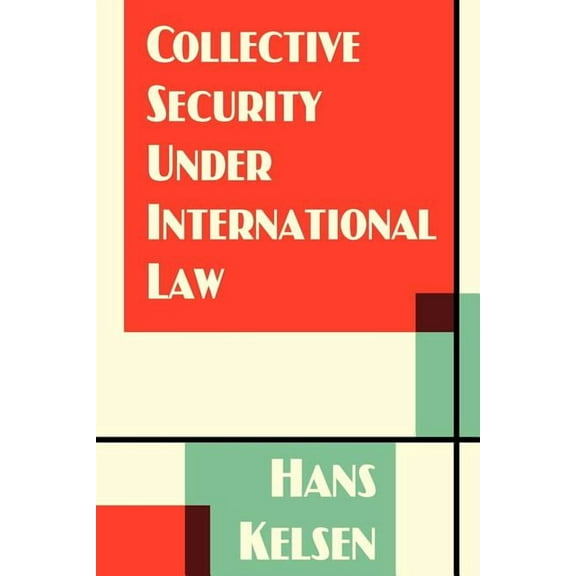 Collective Security Under International Law (Paperback)