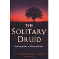 thumbnail image 1 of Pre-Owned The Solitary Druid : Walking the Path of Wisdom and Spirit (Paperback) 9780806526751, 1 of 1