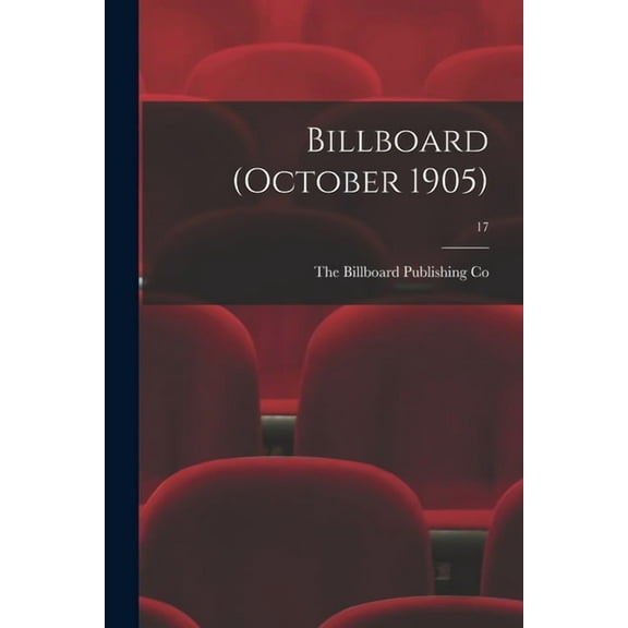 Billboard (October 1905); 17 (Paperback)