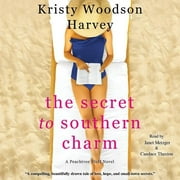 Peachtree Bluff Series, 2: The Secret to Southern Charm (Audiobook)