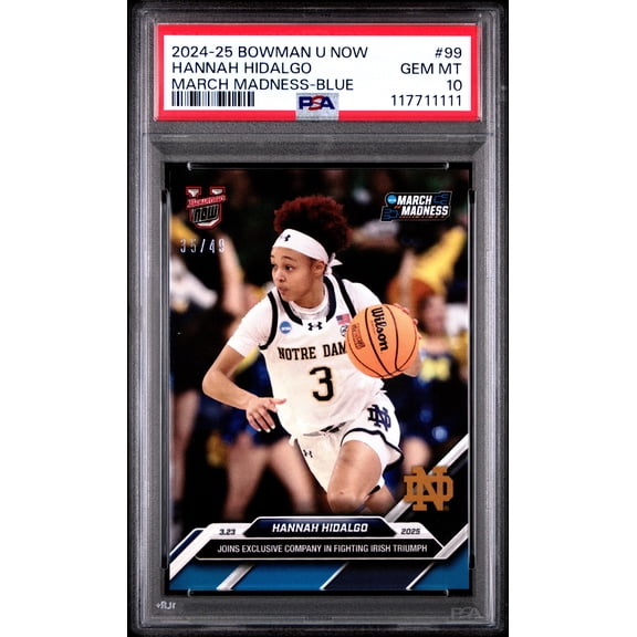 Graded 2024 Topps Bowman U Now Hannah Hidalgo #99 Blue March Madness /49 Rookie RC Basketball Card PSA 10 Gem Mint