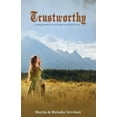 thumbnail image 2 of Trustworthy: A Young Womans Yearning for Faithful Love Paperback 1486613144 9781486613144 Martin Vervloet, Melodie Vervloet, 2 of 2