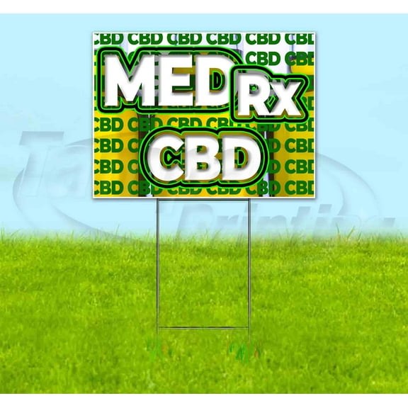 CBD Med Rx (18" X 24") Yard Sign, Includes Metal Step Stake