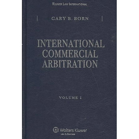 International Commercial Arbitration Volume I Ii