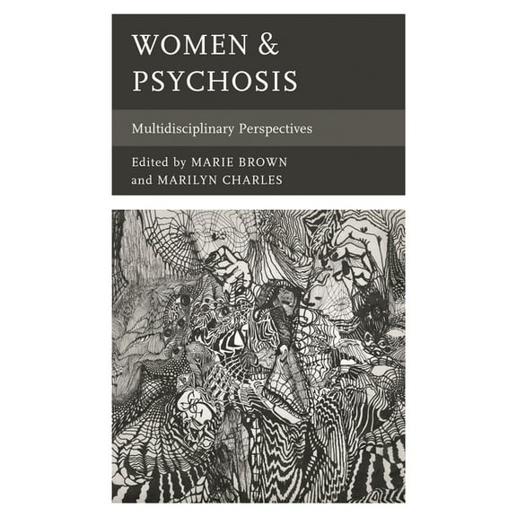 Psychoanalytic Studies: Clinical, Social Women & Psychosis: Multidisciplinary Perspectives, (Paperback)