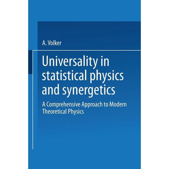Universality in Statistical Physics and Synergetics, (Paperback)