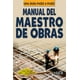 thumbnail image 1 of Manual Del Maestro De Obras, 1 of 2