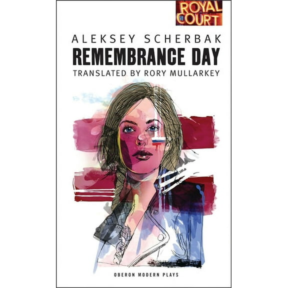 Oberon Modern Plays Remembrance Day, (Paperback)