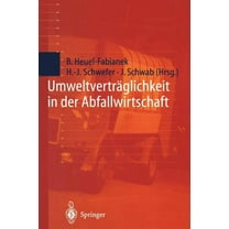 UmweltvertrÃ¤glichkeit in Der Abfallwirtschaft, (Paperback)