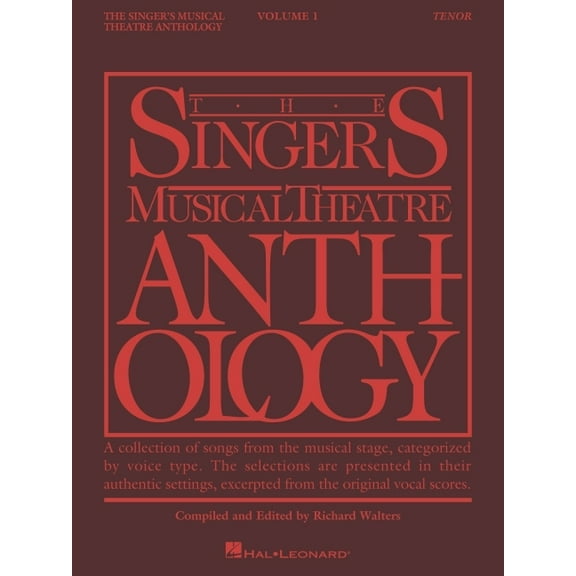Singer's Musical Theatre Anthology The Singer's Musical Theatre Anthology - Volume 1: Tenor Book Only, (Paperback)