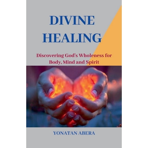 Divine Healing, (Paperback)