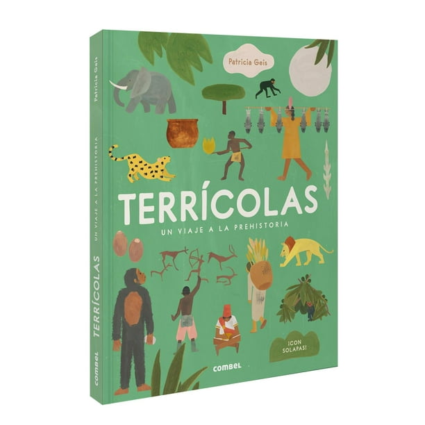 Libro Terricolas Un Viaje A La Prehistoria Tapa Dura, Autor Patricia Geis, Editorial Ediciones Y Publicaciones Combel