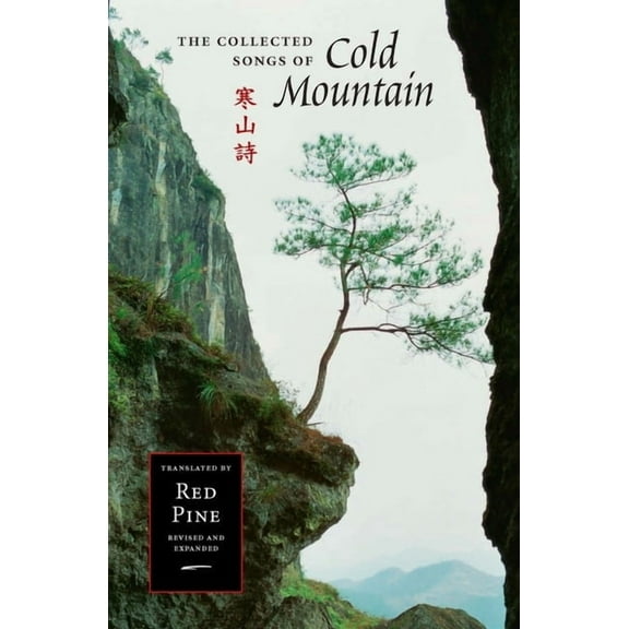 The Collected Songs of Cold Mountain, (Hardcover)