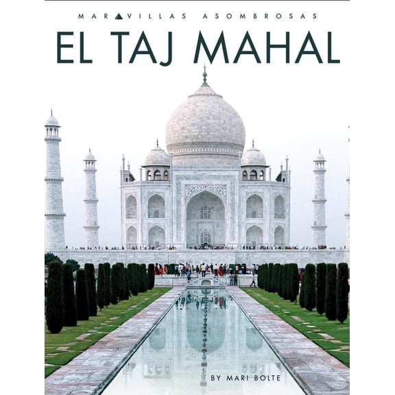 El Taj Mahal, (Paperback)