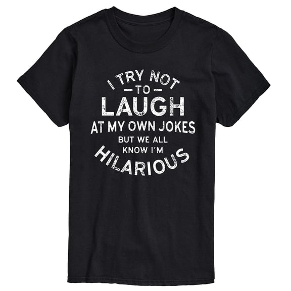 Instant Message - I Try Not to Laugh at My Own Jokes Short Sleeve Graphic T-Shirt