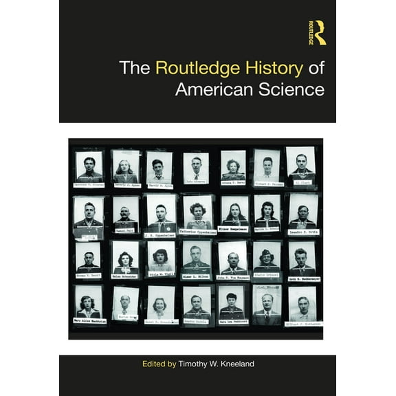 Routledge Histories The Routledge History of American Science, (Paperback)