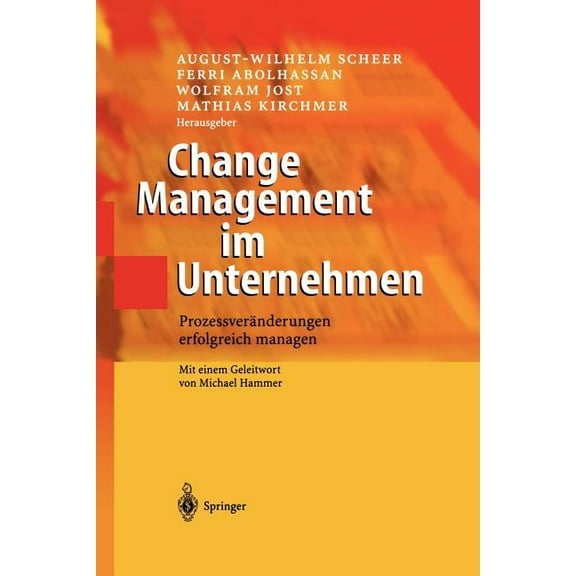 Change Management Im Unternehmen: Prozessveränderungen Erfolgreich Managen, (Paperback)