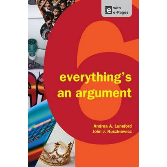 Pre-Owned Everything's an Argument (Paperback) 1457606062 9781457606069