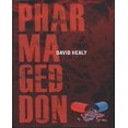 thumbnail image 1 of Pharmageddon By Healy, David, 1 of 2
