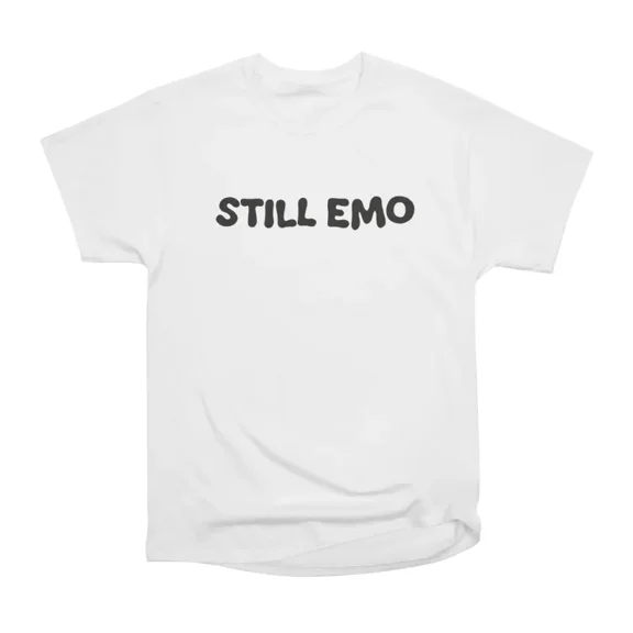 Still Emo Black Bubble Letter Text T-Shirt Tee Gift For Him Merch For Her Apparel For Frie