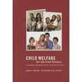 thumbnail image 1 of Child Welfare for the Twenty-First Century, 1 of 2