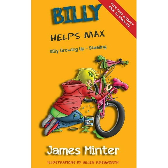 Billy Growing Up Billy Helps Max: Stealing, Book 5, (Hardcover)
