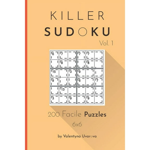 Killer Sudoku: 200 Facile Puzzles 6x6 vol. 1