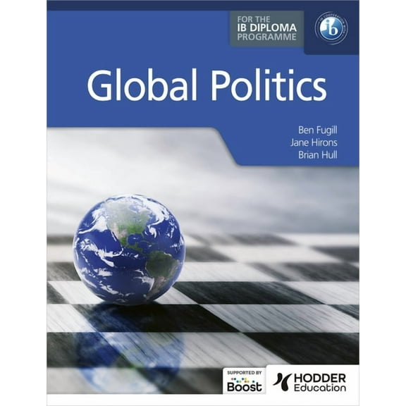 Global Politics for the IB Diploma, (Paperback)