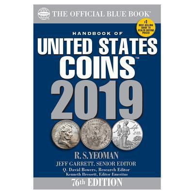 Pre-Owned The Official Blue Book: Handbook of Us Coins 2019 Paperback (Paperback) 0794846491 9780794846497