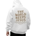 thumbnail image 5 of Christian Hoodies for Men 2025 The World Needs Jesus Hoodie Hooded Sweatshirt with Pockets Pullover Hoody Mens Hoodies, 5 of 6